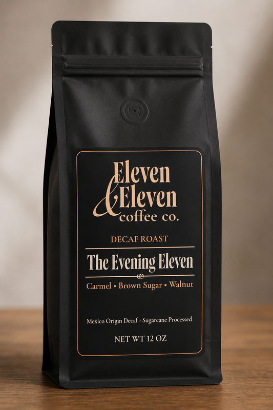 Evening Eleven: Decaf Coffee